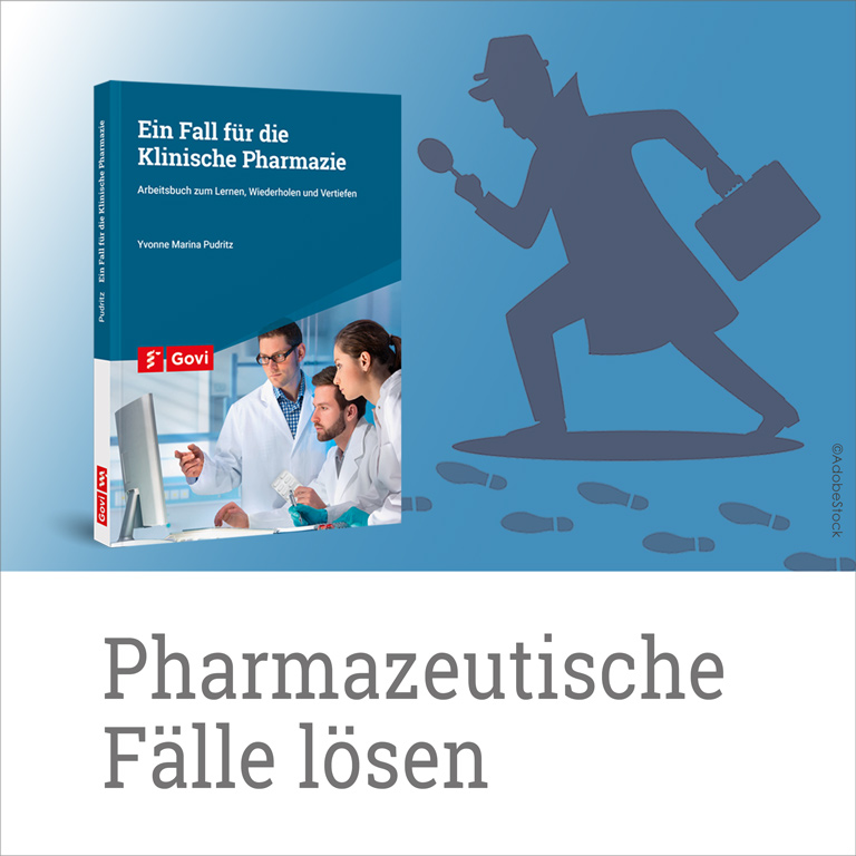 Ein Fall für die Klinische Pharmazie