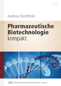 Pharmazeutische Biotechnologie kompakt 