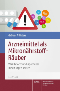 Arzneimittel als Mikronährstoff-Räuber 