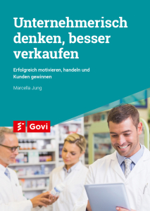 Unternehmerisch denken, besser verkaufen