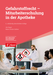 Gefahrstoffrecht - Mitarbeiterschulung in der Apotheke