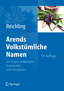 Arends Volkstümliche Namen der Drogen, Heilkräuter, Arzneimittel und Chemikalien