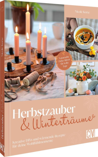 Herbstzauber und Winterträume