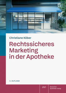Rechtssicheres Marketing in der Apotheke 