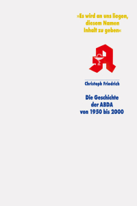 Die Geschichte der ABDA von 1950 - 2000