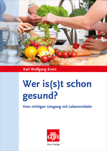 Wer is(s)t schon gesund?