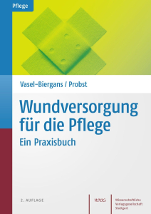 Wundversorgung für die Pflege